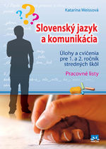SLOVENSKÝ JAZYK A KOMUNIKÁCIA