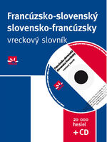 FRANCÚZSKO-SLOVENSKÝ A SLOVENSKO-FRANCÚZSKY VRECKOVÝ SLOVNÍK + CD