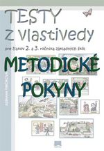E - Metodické pokyny - TESTY Z VLASTIVEDY