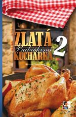 ZLATÁ BABIČKINA KUCHÁRKA 2