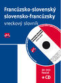 FRANCÚZSKO-SLOVENSKÝ A SLOVENSKO-FRANCÚZSKY VRECKOVÝ SLOVNÍK + CD