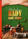 Babičkine rady nad zlato