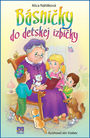 BÁSNIČKY DO DETSKEJ IZBIČKY