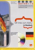Nová maturita Mit links zum Abitur in Deutsch + CD, externá časť