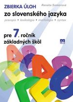 Zbierka úloh zo slovenského jazyka pre 7.ročník ZŠ