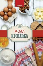 Moja kuchárka