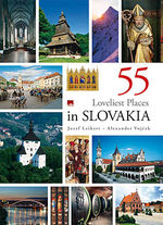 55 LOVELIEST PLACES IN SLOVAKIA