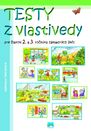 Testy z vlastivedy pre 2.a 3. ročník ZŠ