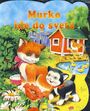 Murko ide do sveta