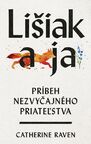 Lišiak a ja: Príbeh nezvyčajného priateľstva