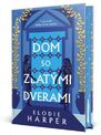 Dom so zlatými dverami