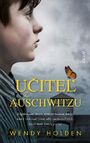 Učiteľ z Auschwitzu
