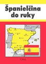 Španielčina do ruky